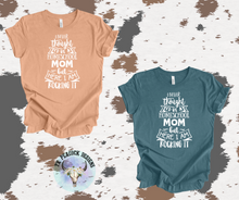 Load image into Gallery viewer, Never Thought I'd Be A Homeschool Mom But.......