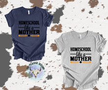 Load image into Gallery viewer, Homeschool like a Mother