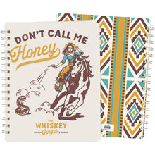 Load image into Gallery viewer, Don&#39;t Call Me Honey Spiral Notebook
