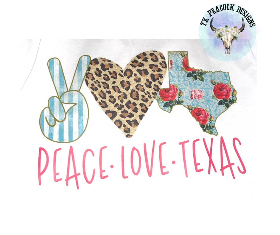 Peace, Love, Texas